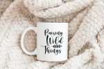 Funny Mom Mug Raising Wild Things Funny Coffee Mug Mothers Day Birthday Gift Mug